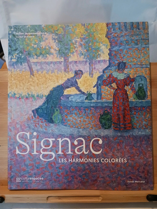 Signac - Les harmonies colorées - 9789462302792 Marina Bocqu