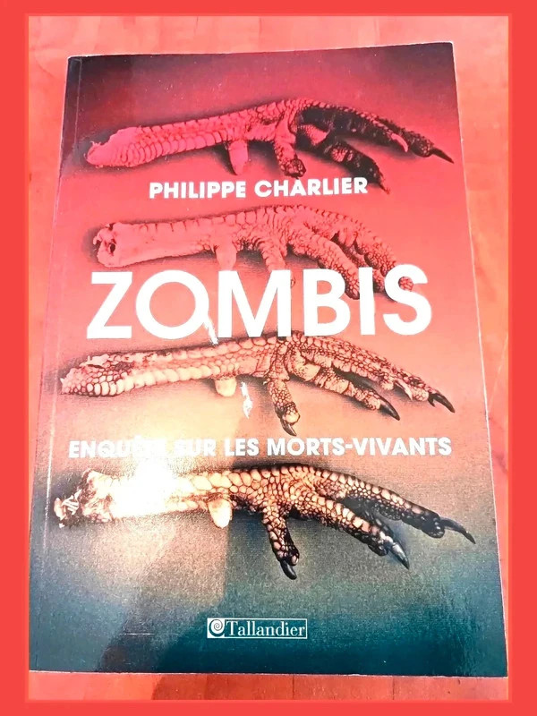 Zombis - Enquête sur les morts-vivants Philippe Charlier