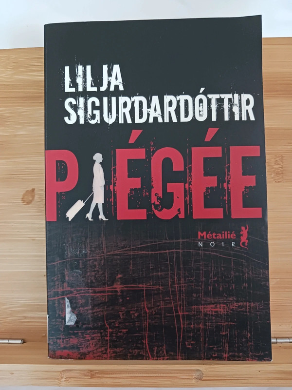 Piégée - 9791022606332 Lilja Sigurdardóttir