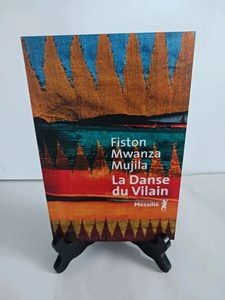 La Danse du VilainFiston Mwanza Mujila 9791022610612