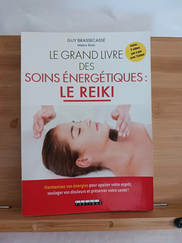 Le grand livre des soins énergétiques - Le reiki: - 97910285
