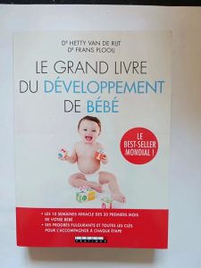Le grand livre du développement de bébé Frans Plooij,