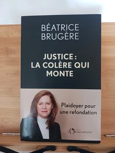 Justice - La colère qui monte - 979-10-329-3041-0 Béatrice B