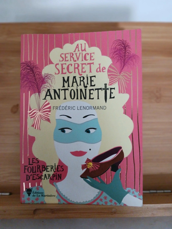 Au Service Secret De Marie-Antoinette Tome 7 - 9791040111399