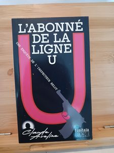 L'abonné de la ligne u - Suite policière - 9791092159363 Cla