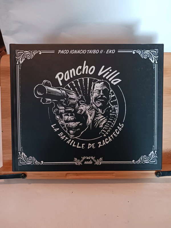 Pancho Villa. La bataille de Zacatecas - 9791092457094 Paco 