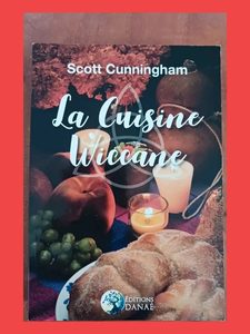 La cuisine Wiccane Scott Cunningham