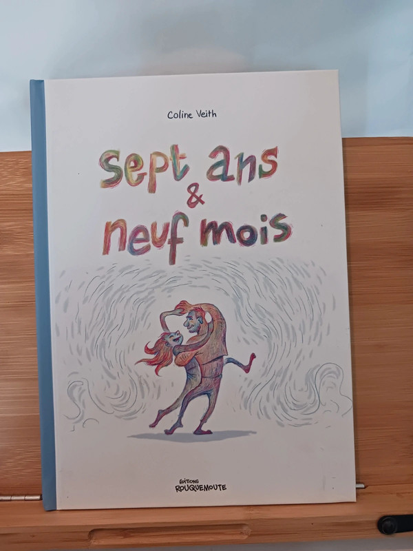 Sept Ans Et Neuf Mois - 9791096708796 Coline Veith