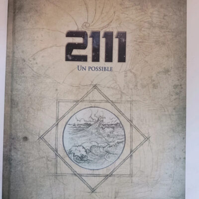 2111 Un possible - John Levy, Olivier Trotoux