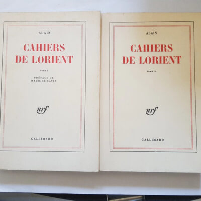 Alain. Cahiers de Lorient - Préface de Maurice Savin Alain, Maurice Savin