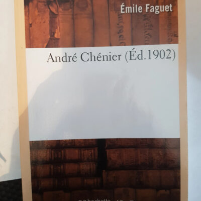 André Chénier Émile Faguet