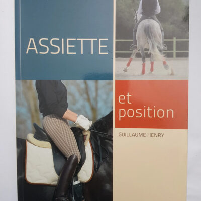Assiette et position (French Edition)