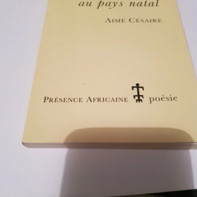Cahier D'un Retour Au Pays Natal (french Edition)