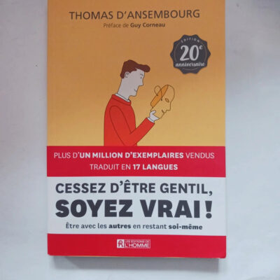 Cessez d'être gentil