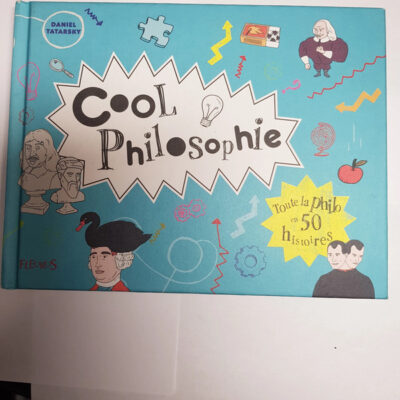 Cool Philosophie (cool Sciences) (french Edition)