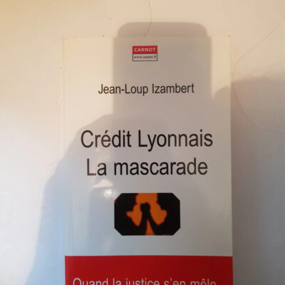 Crédit Lyonnais - La Mascarade Jean-Loup Izambert