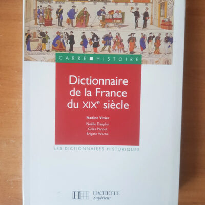 Dictionnaire de la France du XIXe siècle
