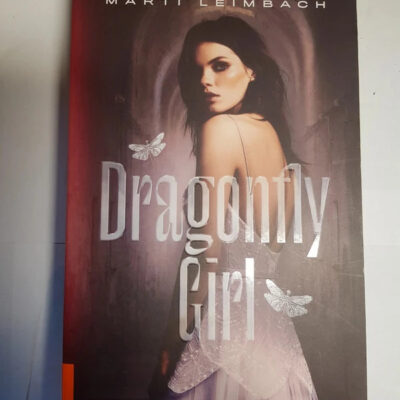 Dragonflygirl Par Marti Leimbach
