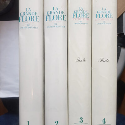 La grande flore en couleurs de Gaston Bonnier. Tome 4: Texte (Nouvelles Flores de Bonnier) (French Edition)
