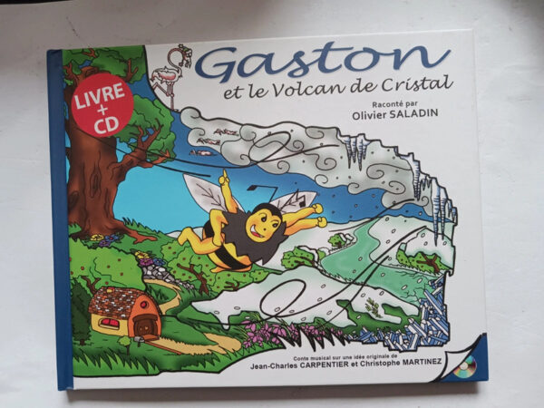 Gaston et le Volcan de CristalCarpentier/martinez