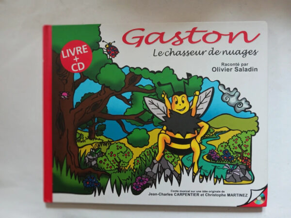 Gaston le chasseur de nuages. raconté par Olivier Saladin. Livre + cdMartinez