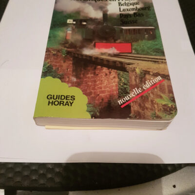 Guide des petits trains touristiques en France Par Victor R. Belot