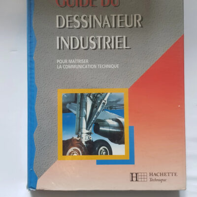 Guide du dessinateur industriel (eleve) 1995 1996
