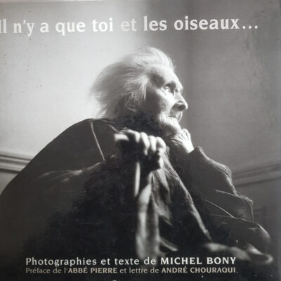 Il n'y a que toi et les oiseaux - Michel Bony