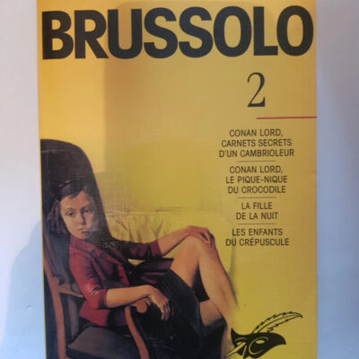 Intégrales Brussolo Tome 2 (Les Intégrales du Masque) (French Edition)