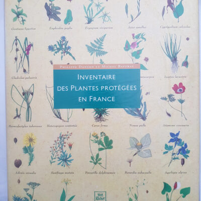 Inventaire des plantes protegees en France collection les inventaires