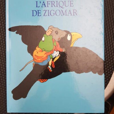 l'afrique de zigomar (ALBUM) (French Edition)