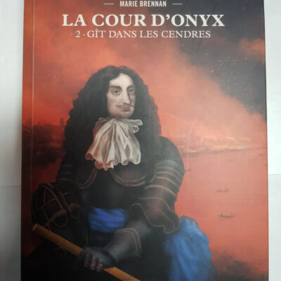 La Cour D'onyx Tome 2 Gît Dans Les Cendres Par Marie Brennan