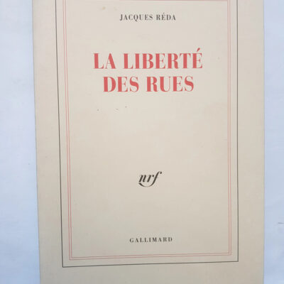 La Liberté des rues - Jacques Réda