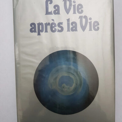 La Vie Après La Vie