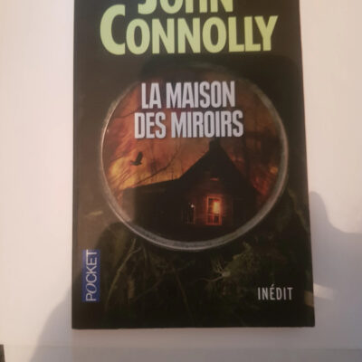 La Maison Des Miroirs