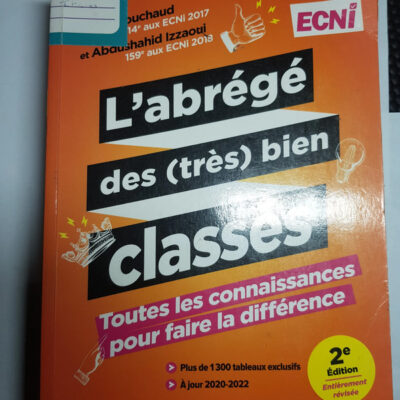 L'abrégé des (très) bien classés - Nouvelle édition entièrement mise à jour et conforme à la R2C pour les EDN: Toutes les connaissances pour faire la ... (Très bien classés ECNi) (French Edition)