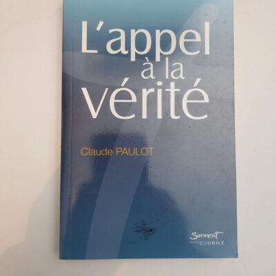 L'appel à la vérité