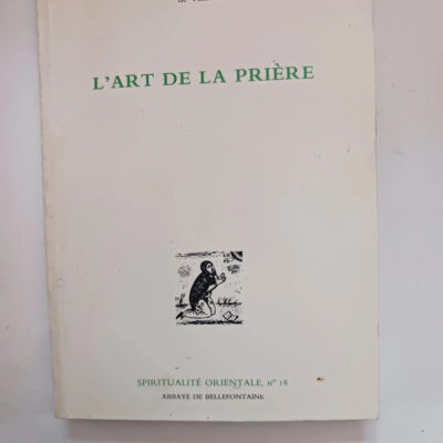 L'art de la prière - H. Chariton