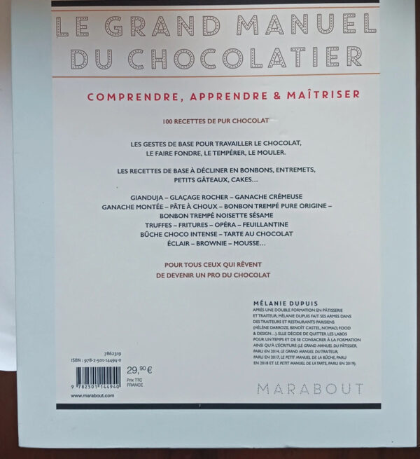 Le Grand Manuel Du Chocolatier - Et Vos Rêves Chocolatés Deviennent RéalitéMélanie Dupuis – Image 2