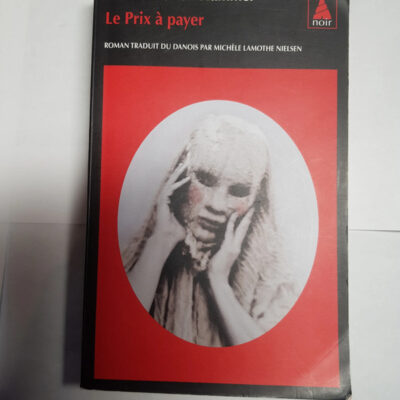 Le Prix à Payer