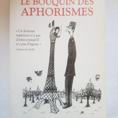 Le bouquin des aphorismes - Philippe Moret