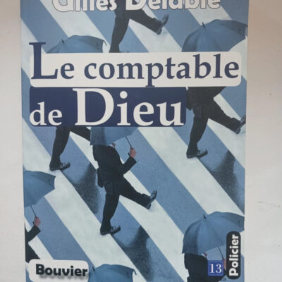 Le comptable de Dieu -Gilles Delabie