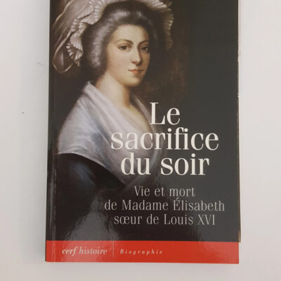 Le sacrifice du soir (Histoire) (French Edition)