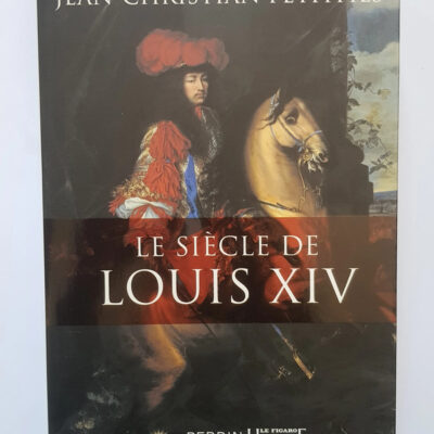Le siècle de Louis XIV (French Edition)