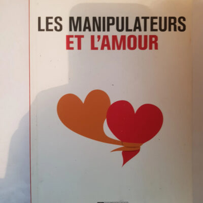 Les manipulateurs et l'amour NC