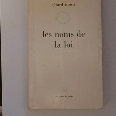Les noms de la loi Gérard Timsit