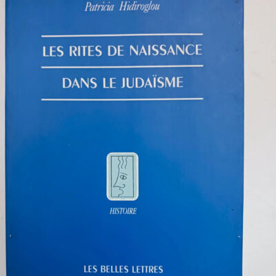 Les rites de naissance dans le judaïsme - P. Hidiroglou