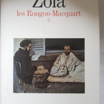 Les rougon-macquart, Tome 5 L'oeuvre. La terre. Le rêve. La bête humaine Par Emile Zola,