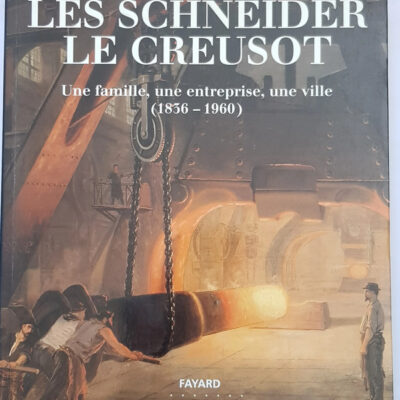 Les schneider le creusot -  + fascicule descriptif