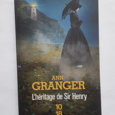 L'héritage de Sir Henry Ann Granger, Jean-Baptiste Dupin (Traduction)